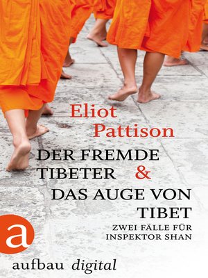 cover image of Der fremde Tibeter & Das Auge von Tibet